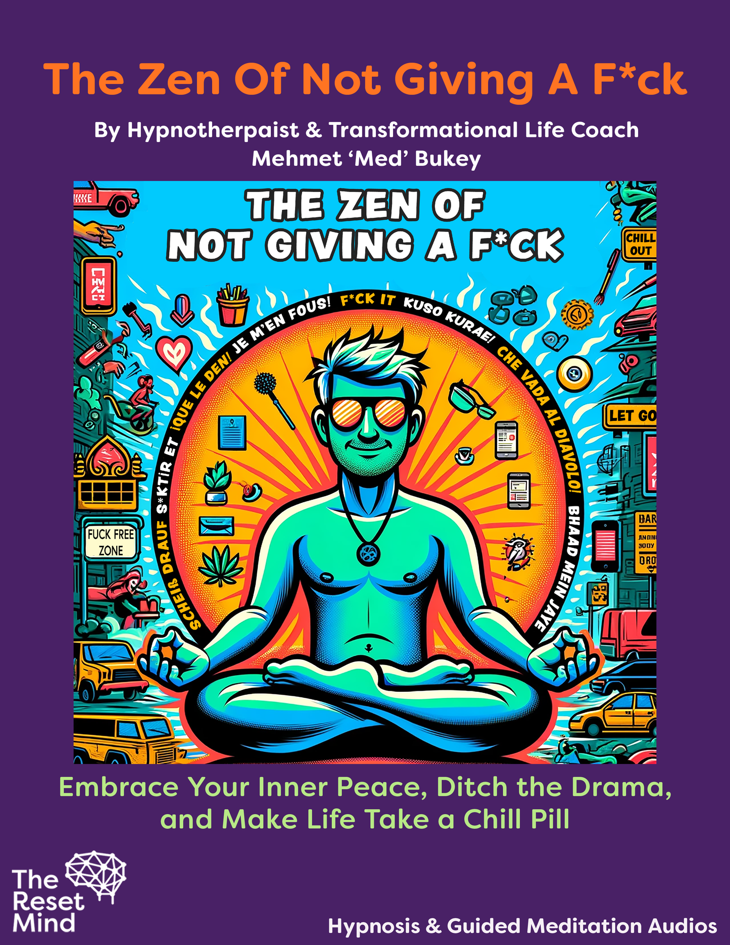 The Zen of Not Giving a F*ck